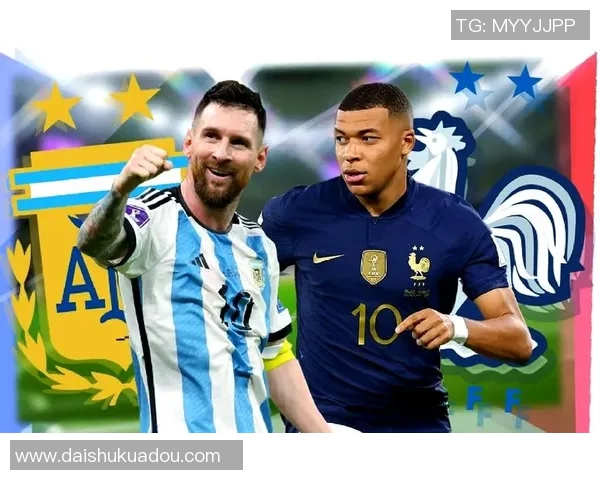 2018年世界杯经典对决法国队与阿根廷队激战回顾与精彩瞬间分析